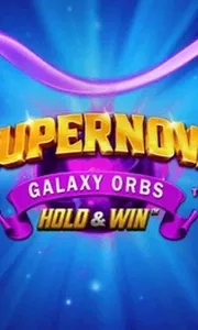 Supernova Galaxy Orbs Hold And Win